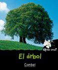 EL ARBOL (QUIEN ERES? NATURALEZA) de MONTARDRE, HELENE 