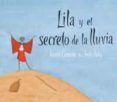 LILA Y EL SECRETO DE LA LLUVIA de CONWAY, DAVID 