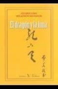 EL DRAGON Y LA LUNA di VV.AA