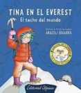 TINA EN EL EVEREST: EL TECHO DEL MUNDO di SEGARRA , ARACELI 