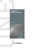 COMPENDIO DE ALEACIONES DE ALUMINIO (CD-ROM) di VV.AA. 