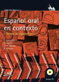 ESPAOL ORAL EN CONTEXTO I: TEXTOS DE ESPAOL ORAL di VV.AA. 