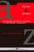 LA ORGANIZACION DE LOS CONTENIDOS Y EL APRENDIZAJE SIGNIFICATIVO di GOI GRANDMONTAGNE, ALFREDO 