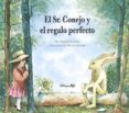EL SR. CONEJO Y EL REGALO PERFECTO di SENDAK, MAURICE 