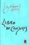 LIBRO DE CONJUROS de GARCIA CALVO, AGUSTIN 