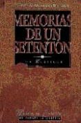 MEMORIAS DE UN SETENTON (T. II) de MESONEROS ROMANOS, RAMON DE 