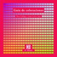 GUIA DE COLORACIONES de GALLEGO, ROSA  SANZ, JUAN CARLOS 