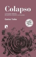 COLAPSO de TAIBO, CARLOS 
