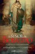 El Señor De Bobastro (ebook)