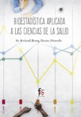 BIOESTADSTICA APLICADA A LAS CIENCIAS DE LA SALUD di VV.AA. 