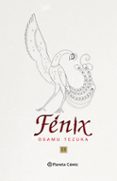 FNIX N 11/12 (NUEVA EDICIN) de TEZUKA, OSAMU 
