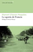 LA AGONIA DE FRANCIA de CHAVES NOGALES, MANUEL 