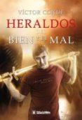 HERALDOS DEL BIEN Y EL MAL (III PARTE) di CONDE, VICTOR 