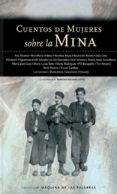 CUENTOS DE MUJERES SOBRE LA MINA di VV.AA. 