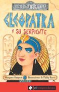 CLEOPATRA Y SU SERPIENTE di SIMPSON, MARGARET 