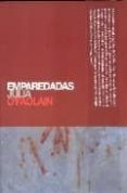 EMPAREDADAS di O`FAOLAIN, JULIA 