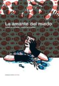 LA AMANTE DEL MIEDO di EVAN DE VENDEL, EDWARD 