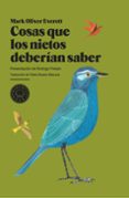 COSAS QUE LOS NIETOS DEBERIAN SABER di EVERETT, MARK OLIVER 