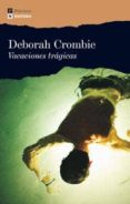 VACACIONES TRAGICAS de CROMBIE, DEBORAH 