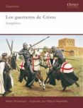 LOS GUERREROS DE CRISTO: TEMPLARIOS de NICHOLSON, HELEN 