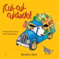 CUI-CUI-CUIDADO! di PEREZ FALCON, MARILYN REPISO, MARIA ELENA 