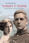 TOMMY Y TANNE: VIDA DE THOMAS DINESEN Y SU HERMANA KAREN BLIXEN di BUK-SWIENTY, TOM 