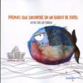 POEMAS QUE ENCONTRE EN UN BARCO DE PAPEL di TORREGO, JOSE LUIS 