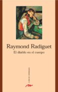 EL DIABLO EN EL CUERPO de RADIGUET, RAYMOND 
