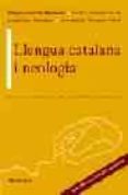 LLENGUA CATALANA I NEOLOGIA di VV.AA. 