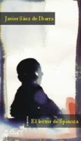 EL LECTOR DE SPINOZA di SAEZ DE IBARRA, JAVIER 