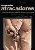 ATRACADORES di QUILEZ, CARLES 