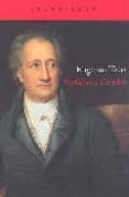 PREFACIO A GOETHE de TRIAS, EUGENIO 