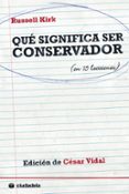 QUE SIGNIFICA SER CONSERVADOR di KIRK, RUSSELL 