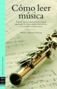 COMO LEER MUSICA de BAXTER, HARRY  BAXTER, MICHAEL 