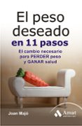 EL PESO DESEADO EN 11 PASOS de MAJO I MERINO, JOAN 