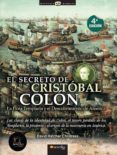 EL SECRETO DE CRISTOBAL COLON: LA FLOTA TEMPLARIA Y EL DESCUBRIMI ENTO DE AMERICA di HATCHER CHILDRESS, DAVID 