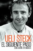 EL SIGUIENTE PASO di STECK, EULI STEINBACH, KARIN 