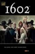 1602 (CONTIENE 1602 1-8 USA) de GAIMAN, NEIL  KUBERT, ANDY  ISANOVE, RICHARD 