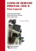 CURSO DE DERECHO PROCESAL CIVIL II: PARTE ESPECIAL (3 ED.) de OLIVA SANTOS, ANDRES DE LA 