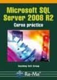 MICROSOFT SQL SERVER 2008 R2 di VV.AA. 