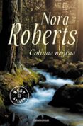 COLINAS NEGRAS de ROBERTS, NORA   ROBERTS, NORA 