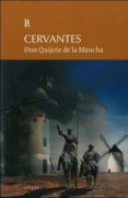 DON QUIJOTE DE LA MANCHA de CERVANTES SAAVEDRA, MIGUEL DE 