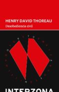 DESOBEDIENCIA CIVIL di THOREAU, HENRY DAVID 