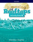 Portada de Amazing Rooftops 4. Activity Book Pack