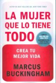 LA MUJER QUE LO TIENE TODO di BUCKINGHAM, MARCUS 
