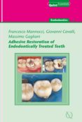 Adhesive Restoration Of Endodontically Treated Teeth (ebook)