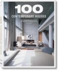 100 CONTEMPORARY HOUSES = 100 CASAS CONTEMPORANEAS (2 VOLS) (ESPA OL, ITALIANO, PORTUGUES) de JODIDIO, PHILIP 