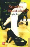 SUEOS DE ESCARABAJO de SAMPERIO, GUILLERMO 