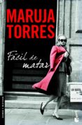 FACIL DE MATAR de TORRES, MARUJA 