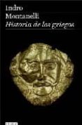 HISTORIA DE LOS GRIEGOS de MONTANELLI, INDRO 